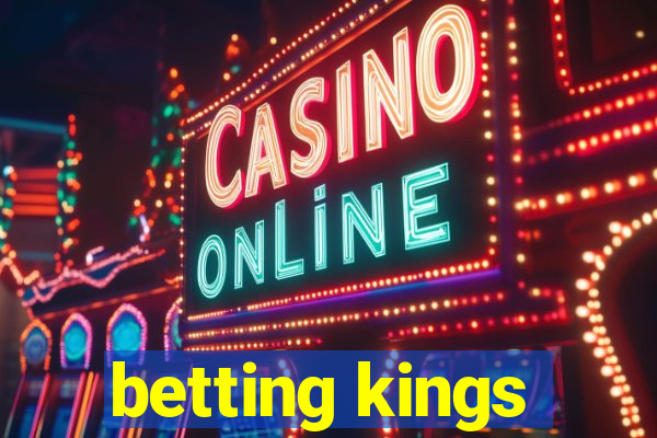 betting kings